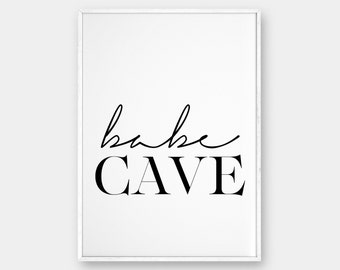 Babe Cave Wall Art, Bedroom Poster, Printable Poster, Scandinavian Poster, Affiche Scandinave, Babe Cave, Typography Print, 50x70, 18x24