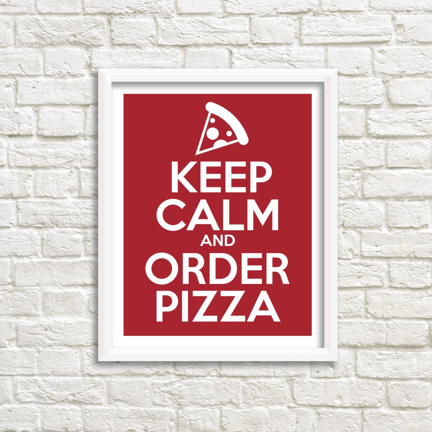 Keep Calm and Order Pizza Quote Print Printable wall art