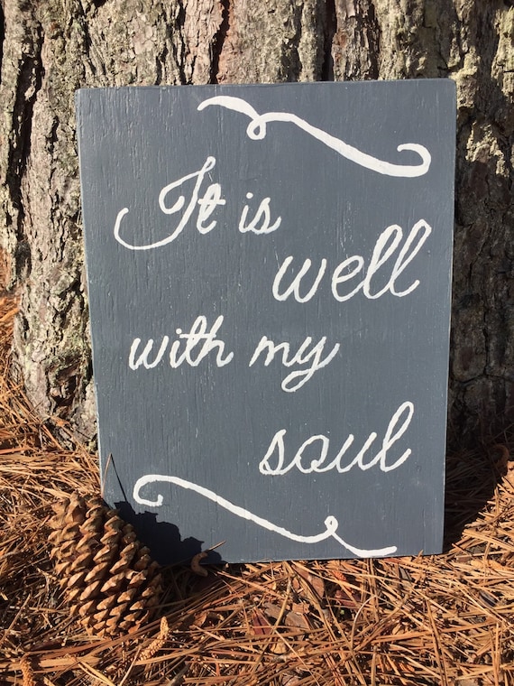 Items similar to It is well with my soul handpainted wood sign, gray