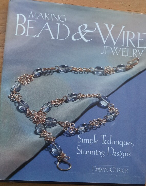 Making Bead & Wire Jewelry/jewelry making books/jewelry