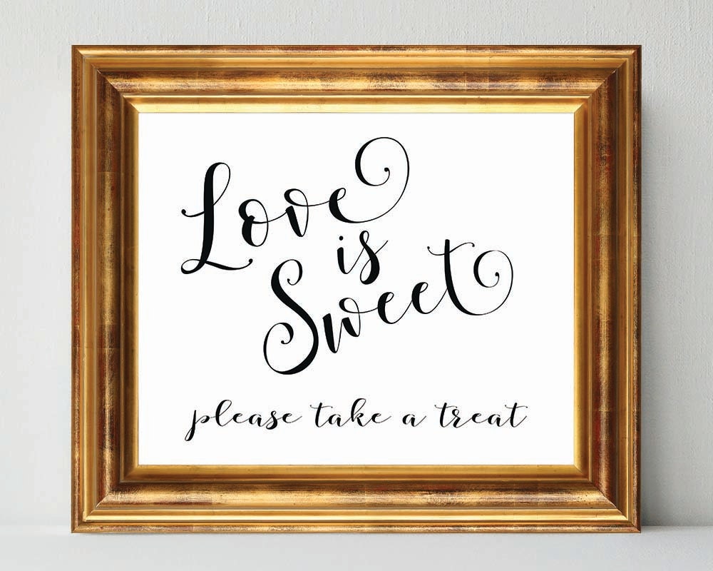 love signs calligraphy LOVE SWEET signs Wedding printable wedding sign calligraphy is