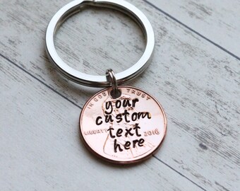Your Custom Text Hand Stamped Penny Keychain, Custom Text, personalized, unique, birthday, anniversary, wedding graduation valentine's day