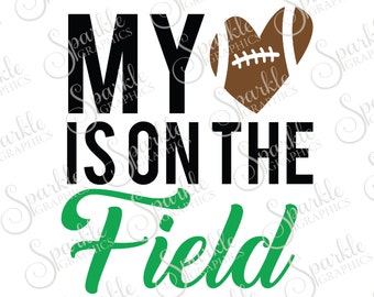 Download My heart is on that field svg | Etsy