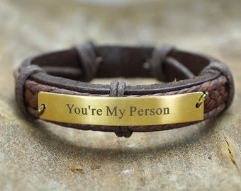 You Are My Person Bracelet, Engraved Bracelet, Grey's Anatomy Quote, Personalized Leather, Friendship Bracelet, bff bracelet, unisex gift