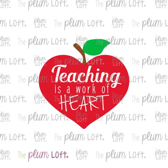 Download Teaching is a work of heart SVG Cutting File for Cutting