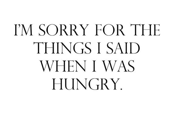 I'm Sorry for the things I said when I was Hungry Wall