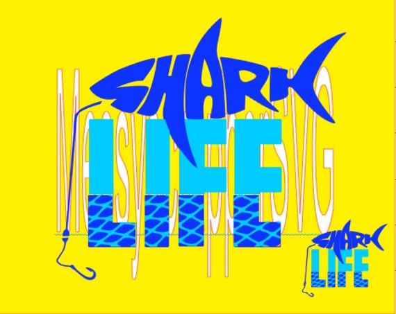 Download Sharklife LIFE SVG make a shark t-shirt svg svg cut