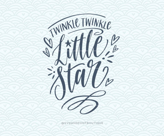SVG Cuttable Vector Twinkle Little Star SVG Vector file.