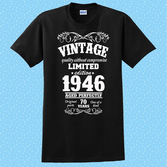 Vintage limited edition 1946 birthday t shirt /70 by MarchShop