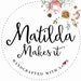 Matilda Makes it