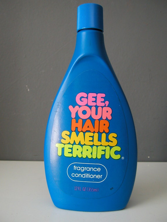 RESERVED Gee Your Hair Smells Terrific True Vintage Dead