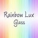 Rainbow Lux Glass