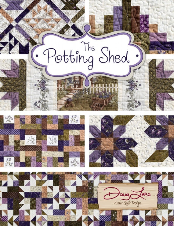 PATTERN BOOK: The Potting Shed Doug Leko by Antler Quilt