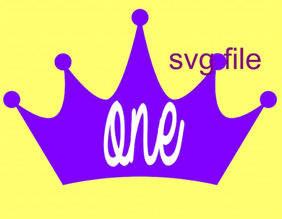 Download Crown One Birthday SVG File Instant Download Cutting Machine