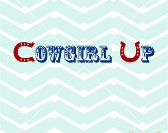 Cowgirl up svg | Etsy