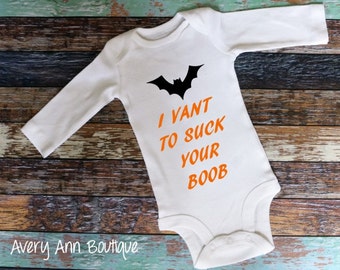 I Vant To Suck Your Boob Halloween Baby Outfit Bat Vampire Baby Halloween Newborn Bodysuit Funny Halloween Halloween Baby Outfit Funny
