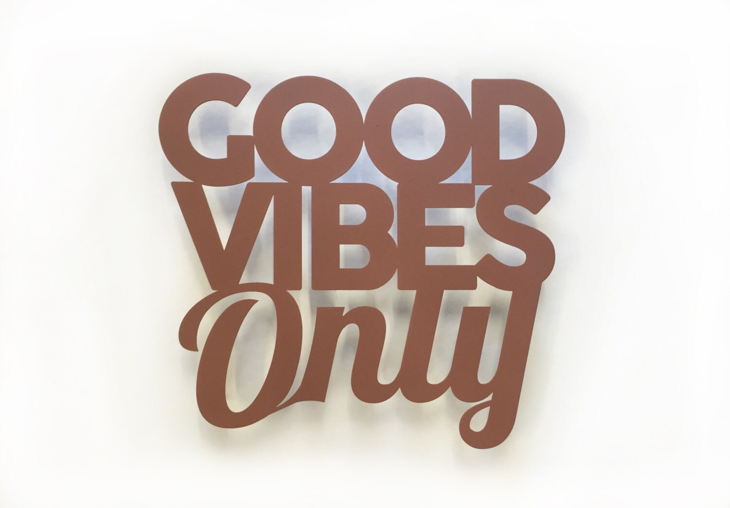 Good Vibes Only Metal Wall Art Word Art Metal by INSPIREMEtals