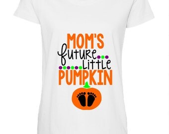 Mom's Future Little Pumpkin Maternity Shirt, Maternity Shirt, Personalized Maternity Shirt, Halloween Maternity Shirt
