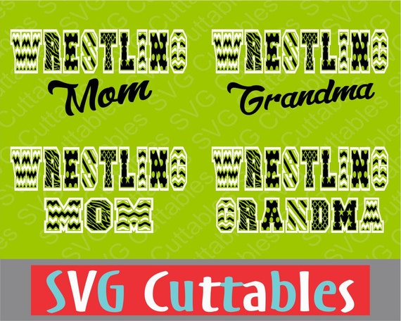 Download Wrestling Mom Vector Wrestling Grandma svg eps dxf by SVGCUTTABLES