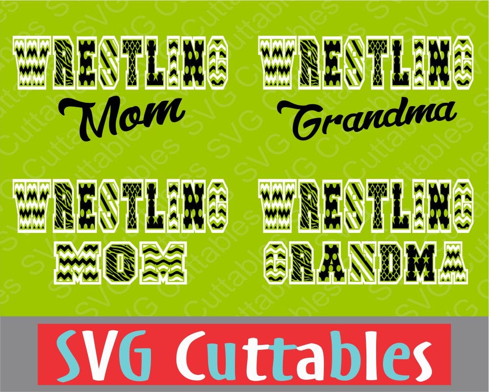 Download Wrestling Mom Vector Wrestling Grandma svg eps dxf by SVGCUTTABLES