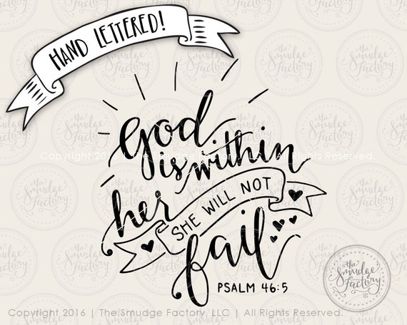 God Is Within Her She Will Not Fail SVG Cut by TheSmudgeFactoryLLC