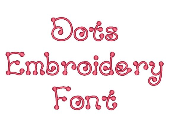 Dots Font Embroidery Font Machine Embroidery Alphabet Monogram