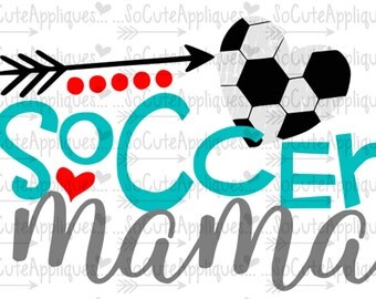 SVG, DXF, EPS Cut file, Soccer mama, Soccer mom svg, soccer cut file socuteappliques, silhouette cut file, cameo file, Soccer sister svg