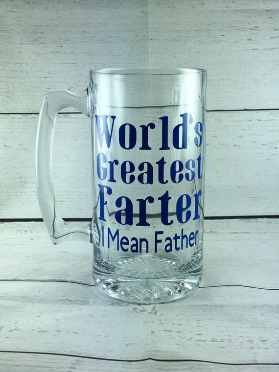 Download Beer Mug World's Greatest Farter I Mean Father Beer
