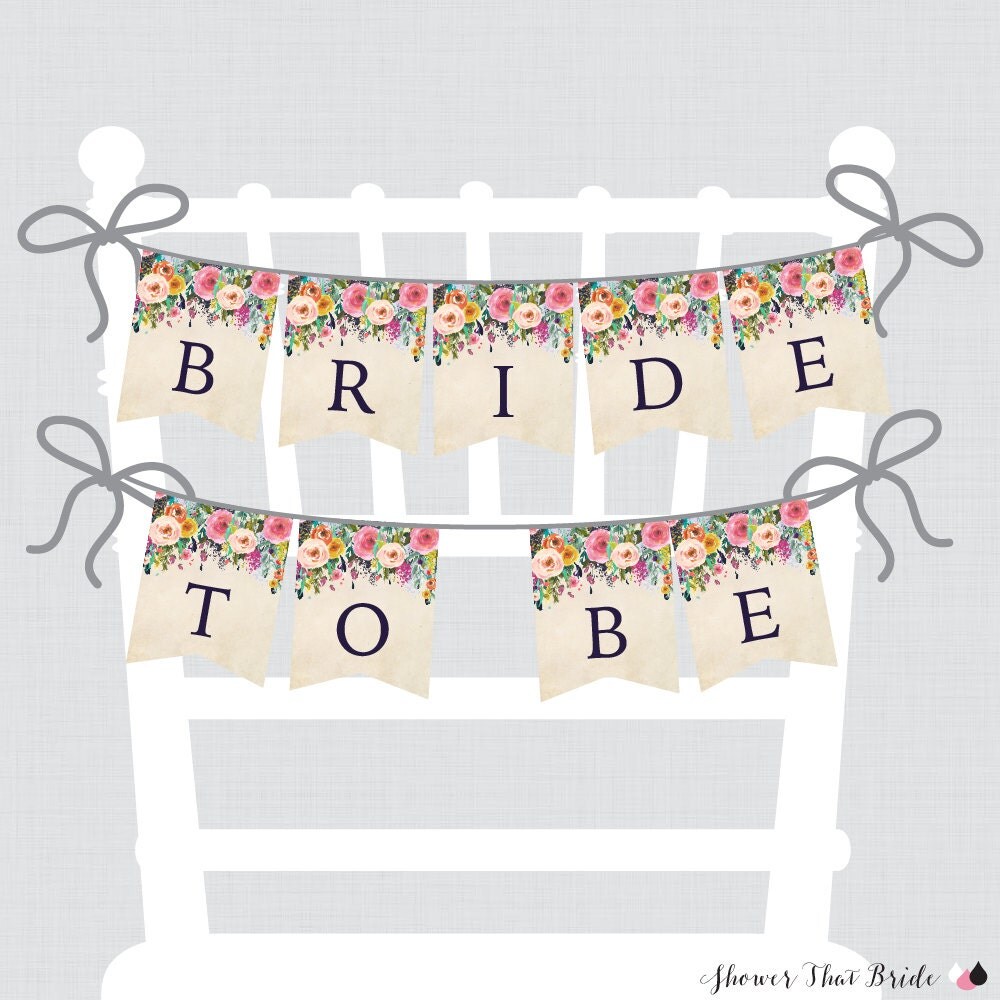 Printable Bridal Shower Chair Banner Floral Bride to