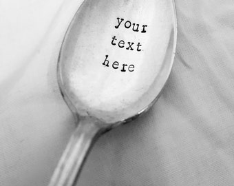 Custom Spoon, Phrase of your choice, Personalized spoon, Soup, Cereal, Ice Cream, Peanut Butter, Nutella, Vintage, Silverplate, Antique