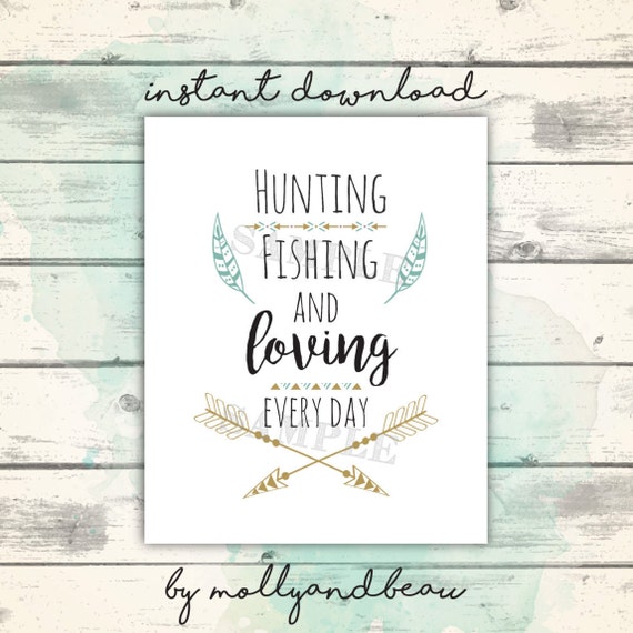 Download Father's Day Printable Hunting Fishing and Loving by MollyandBeau