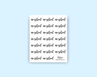 No School Stickers / Planner Stickers / Label Stickers / Word Stickers / Calligraphy Stickers | WS9