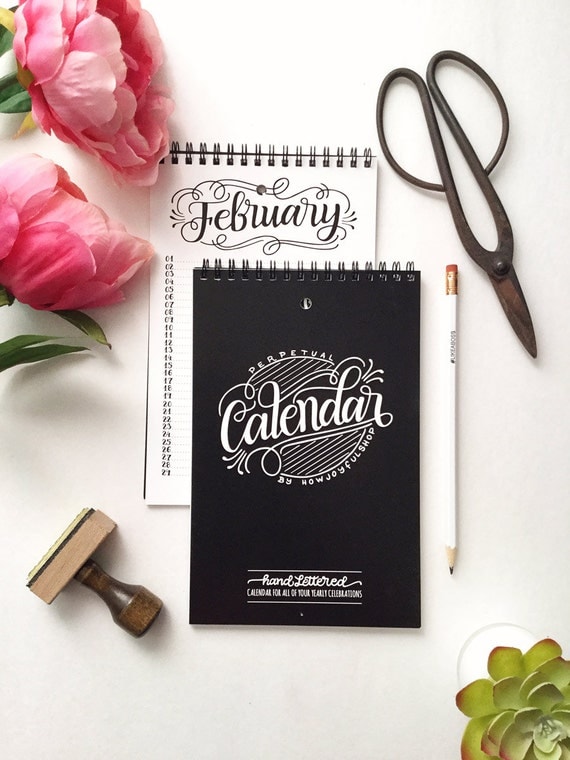 Perpetual calendar Hand lettered calendar