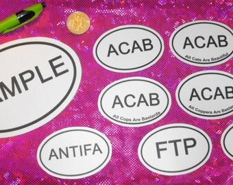ACAB - ANTIFA - or FTP - Euro-style Oval Sticker - 2 Sizes!