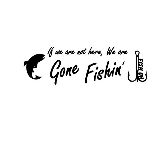 Download Gone Fishin sign SVG Silhouette Studio PNG Eps Pdf Vinyl