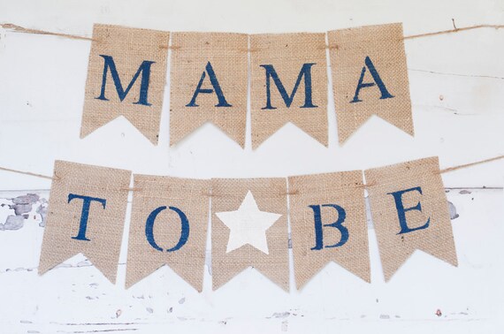 Mama To Be Banner Mom To Be Banner Baby Shower Banner Baby