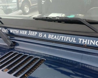 Jeep Decal A girl with her jeep is a beautiful thing