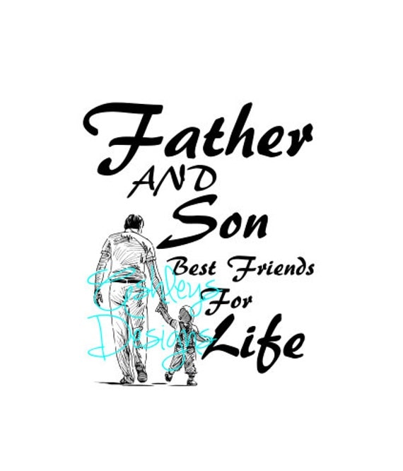 Download Father and Son Best Friends for Life SVG File by TheSVGcorner