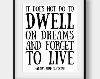 Items similar to Harry Potter Print with Dumbledore quote 'It does not ...