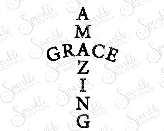 Download Amazing Grace Cut File Religious Christian SVG Cross Grace