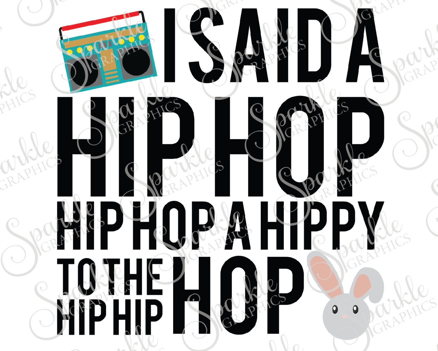 I Said The Hip Hop The Hippie