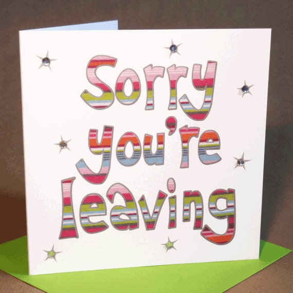 Sorry You're Leaving Card jewelled