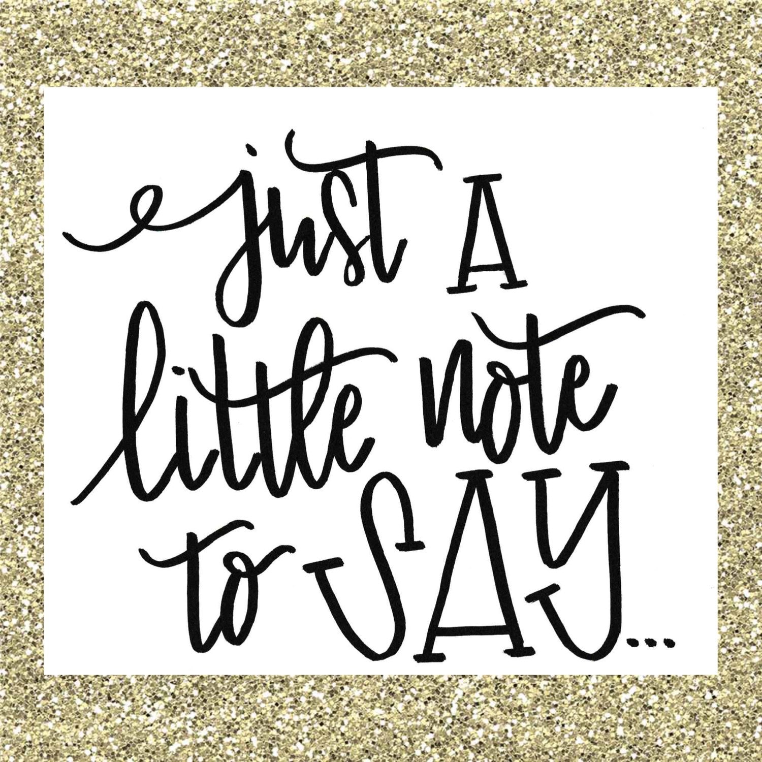 Just a little Note Printable 5x7 or 4x6 Note Card with Blank