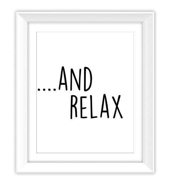 Typography Print Black and White And Relax by ColorLab2016 on Etsy