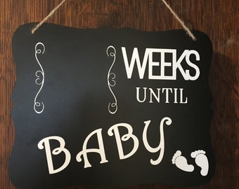 Baby Countdown Sign - How Many Weeks Until Baby Chalkboard Sign