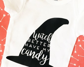 Witch Better Have My Candy Onesie, Funny Baby Onesie, Gender Neutral Onesie, Halloween Baby Onesies, Baby Onesies, Cute Onesies
