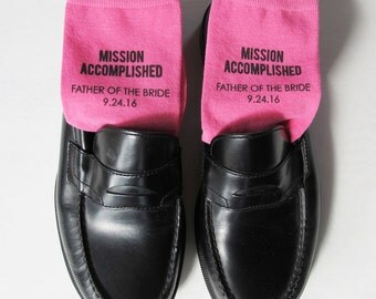Father of the Bride Socks - Mission Accomplished Custom Printed Wedding Socks-Personalized w/ Wedding Date Assorted Colors Sold by the Pair