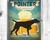 German Shorthair Pointer Beer Art Personalized Pet Art Dog Print Pet Art Print Custom Dog Print Dog Print Tavern Sign Pointer Sign Dog Decor