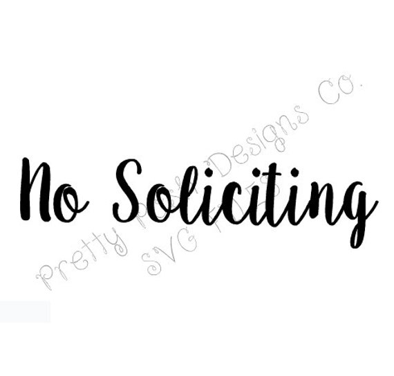 No Soliciting SVG digital Cutting File for Cricut Silhouette