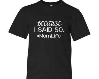 because i said i would shirt